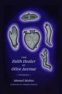 The Faith Healer of Olive Avenue : Stories