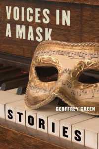 Voices in a Mask : Stories (Triquarterly Books)