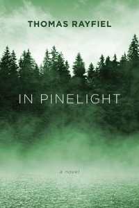 In Pinelight : A Novel