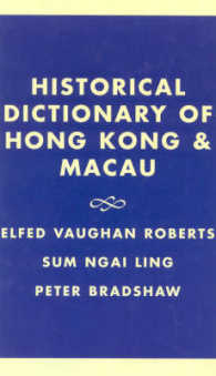 Historical Dictionary of Hong Kong & Macau (Historical Dictionaries of Asia, Oceania, and the Middle East)