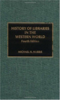 History of Libraries in the Western World （4 SUB）