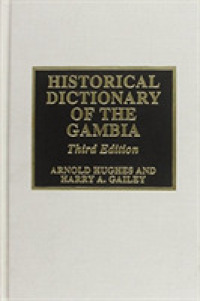 Historical Dictionary of the Gambia (Historical Dictionaries of Africa) （3 SUB）