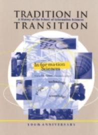 Tradition in Transition : A History of the School of Information Sciences, University of Pittsburgh, 100th Anniversary, 1901-2001