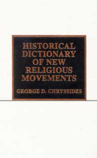 Historical Dictionary of New Religious Movements (Historical Dictionaries of Religions, Philosophies and Movements)