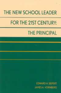 The New School Leader for the 21st Century : The Principal