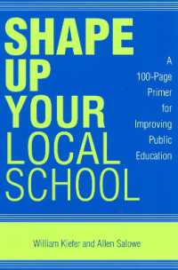 Shape Up Your Local School : A 100-Page Primer for Improving Public Education