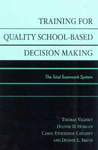 Training for Quality School-Based Decision Making : The Total Teamwork System