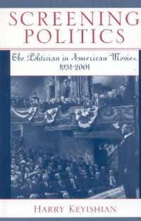 Screening Politics : The Politician in American Movies, 1931-2001 (Studies in Film Genres)