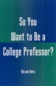 So You Want to Be a College Professor?