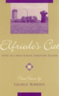 Elfriede's Cat : Notes of a High School Literature Teacher