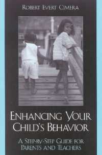 Enhancing Your Child's Behavior : A Step-by-Step Guide for Parents and Teachers