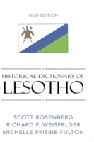 Historical Dictionary of Lesotho (Historical Dictionaries of Africa) （New）