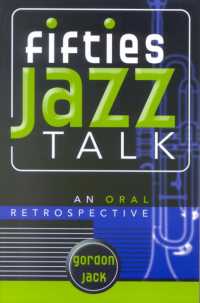 Fifties Jazz Talk : An Oral Retrospective (Studies in Jazz)