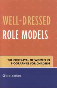 Well-Dressed Role Models : The Portrayal of Women in Biographies for Children