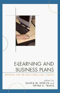 ｅラーニングとビジネスプラン：米国その他のケーススタディ<br>E-Learning and Business Plans : National and International Case Studies