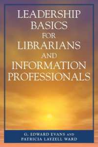 図書館員と情報専門職のためのリーダーシップの基礎<br>Leadership Basics for Librarians and Information Professionals