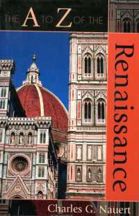 The a to Z of the Renaissance (The a to Z Guide Series)