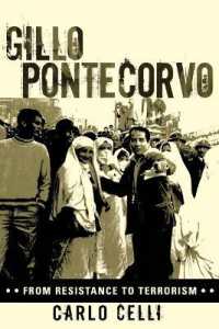 Gillo Pontecorvo : From Resistance to Terrorism