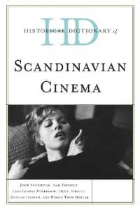 北欧映画歴史辞典<br>Historical Dictionary of Scandinavian Cinema (Historical Dictionaries of Literature and the Arts)