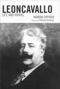 レオンカヴァッロの生涯と作品（ドミンゴ序言）<br>Leoncavallo : Life and Works