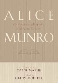 アリス・マンロー作品批評注釈付書誌<br>Alice Munro : An Annotated Bibliography of Works and Criticism