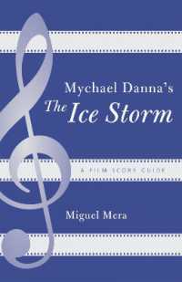 Mychael Danna's the Ice Storm : A Film Score Guide (Film Score Guides)