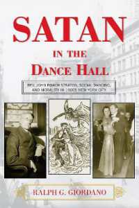 Satan in the Dance Hall : Rev. John Roach Straton, Social Dancing, and Morality in 1920s New York City