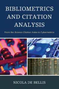 Bibliometrics and Citation Analysis : From the Science Citation Index to Cybermetrics
