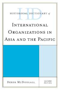 Historical Dictionary of International Organizations in Asia and the Pacific (Historical Dictionaries of International Organizations) （2ND）