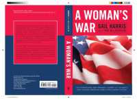 A Woman's War : The Professional and Personal Journey of the Navy's First African American Female Intelligence Officer (Security and Professional Intelligence Education Series)