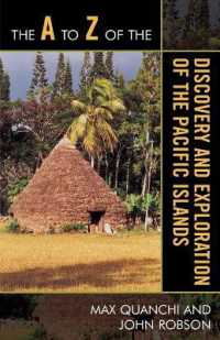The a to Z of the Discovery and Exploration of the Pacific Islands (The a to Z Guide Series)