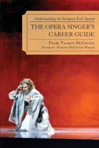 The Opera Singer's Career Guide : Understanding the European Fach System