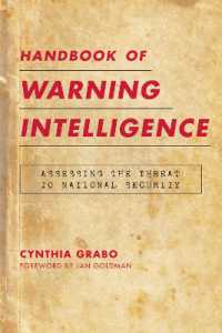 Handbook of Warning Intelligence : Assessing the Threat to National Security (Security and Professional Intelligence Education Series)