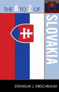 The a to Z of Slovakia (The a to Z Guide Series)