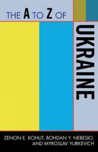 The a to Z of Ukraine (The a to Z Guide Series)