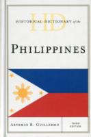 フィリピン歴史辞典（第３版）<br>Historical Dictionary of the Philippines (Historical Dictionaries of Asia, Oceania, and the Middle East) （3TH）