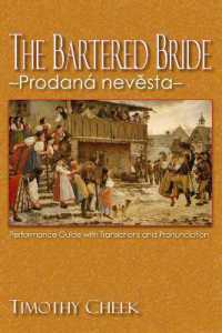 The Bartered Bride - Prodana nevesta : Performance Guide with Translations and Pronunciation