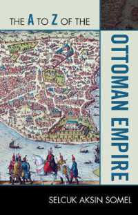 The to Z of the Ottoman Empire (A to Z Guides") 〈152〉