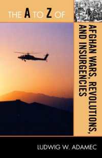 The a to Z of Afghan Wars, Revolutions and Insurgencies (The a to Z Guide Series)