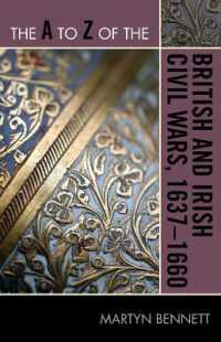 The a to Z of the British and Irish Civil Wars 1637-1660 (The a to Z Guide Series)