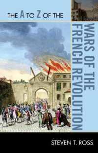 The a to Z of the Wars of the French Revolution (The a to Z Guide Series)