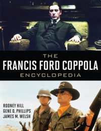 フランシス・フォード・コッポラ百科事典<br>The Francis Ford Coppola Encyclopedia
