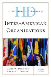 Historical Dictionary of Inter-American Organizations (Historical Dictionaries of International Organizations) （2ND）