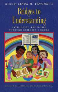 世界の児童書：国際理解のために<br>Bridges to Understanding : Envisioning the World through Children's Books