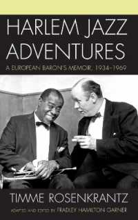 Harlem Jazz Adventures : A European Baron's Memoir, 1934-1969 (Studies in Jazz)