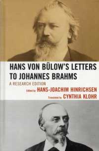 Hans von Bülow's Letters to Johannes Brahms : A Research Edition