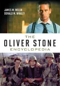 オリバー・ストーン百科事典<br>The Oliver Stone Encyclopedia