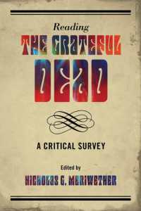 グレートフル・デッドを読む<br>Reading the Grateful Dead : A Critical Survey