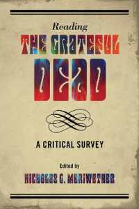 グレートフル・デッドを読む<br>Reading the Grateful Dead : A Critical Survey