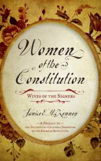 Women of the Constitution : Wives of the Signers